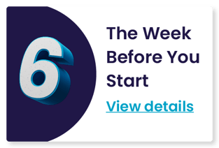 #6 The Week Before You Start